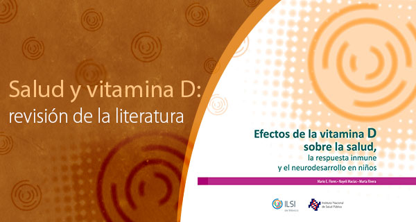 VITAMINA D Y SU EFECTO SOBRE LA SALUD
