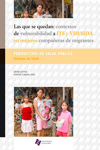 Portada - Las que se quedan: contextos de vulnerabilidad a ITS y VIH/SIDA